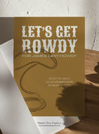 Let's Get Rowdy Invite & Welcome Board Set